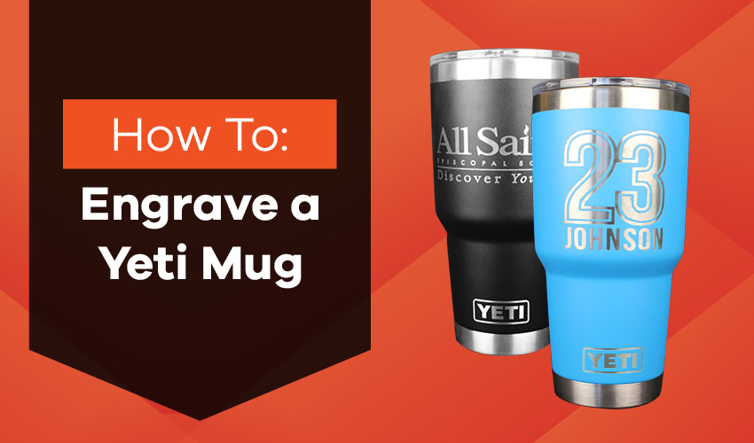 How to Laser Engrave a Tumbler