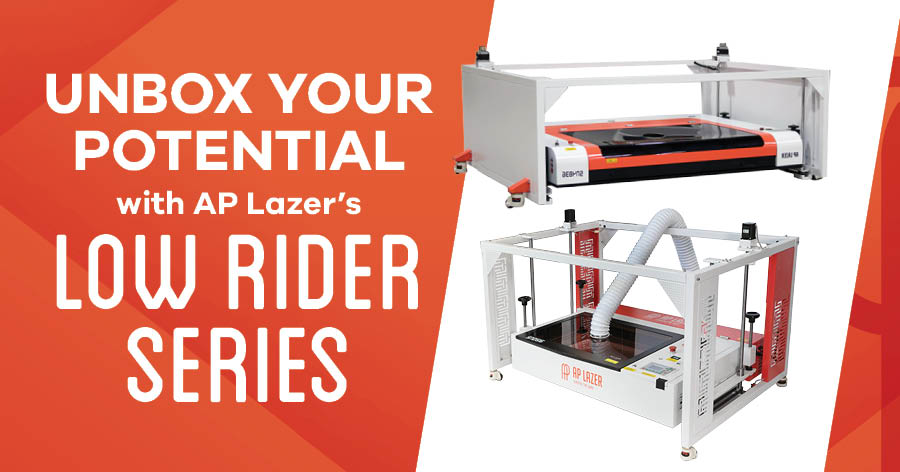 Unbox Your Potential with AP Lazer’s New Laser Machine Series